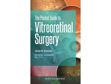 Livro Pocket Guide to Vitreoretinal Surgery de Jason Crosson Md (Inglês)