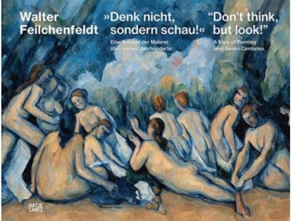 Livro “Don’t think, but look!” de Neubert e Jens (Inglês - Capa Dura)