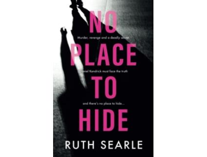 Livro No Place to Hide de Ruth Searle (Inglês)