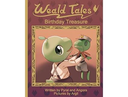 Livro Weald Tales Birthday Treasure de Dinoleaf LLC (Inglês)