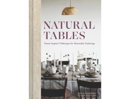 Livro Natural Tables de Shellie Pomeroy (Inglês)