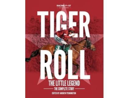 Livro Tiger Roll the Little Legend de Andrew Pennington (Inglês - Capa Dura)