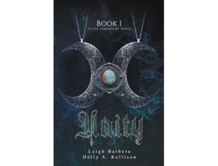 Livro Unity de Leigh Barbera (Inglês)