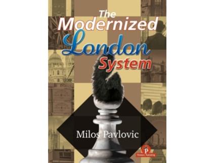 Livro The Modernized London System de Milos Pavlovic (Inglês - Capa Dura)
