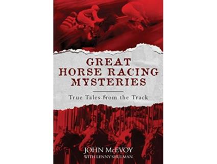 Livro Great Horse Racing Mysteries de John Mcevoy (Inglês)