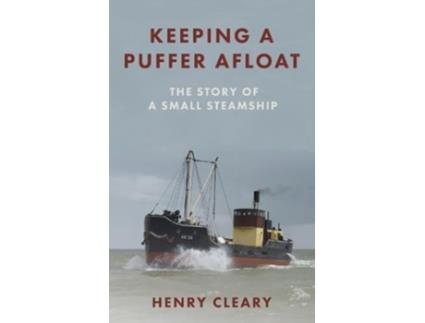Livro Keeping a Puffer Afloat de Henry Cleary (Inglês)