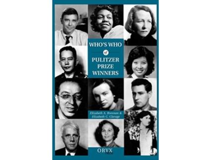 Livro Whos Who of Pulitzer Prize Winners de Elizabeth A Brennan e Elizabeth C Clarage (Inglês - Capa Dura)