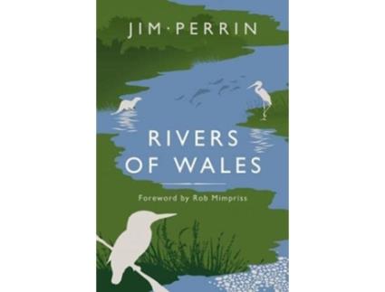 Livro Rivers of Wales de Jim Perrin (Inglês - Capa Dura)