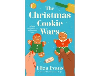 Livro The Christmas Cookie Wars de Eliza Evans (Inglês)
