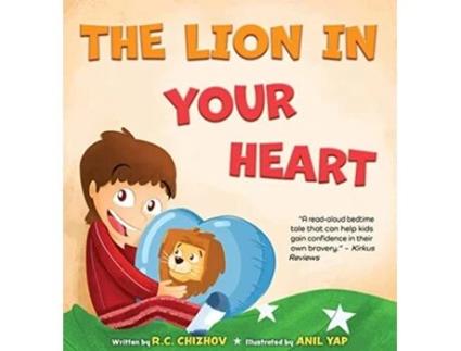 Livro The Lion in Your Heart de R C Chizhov (Inglês)