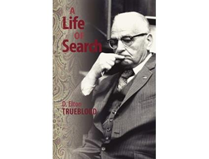 Livro A Life of Search de D Elton Trueblood (Inglês)