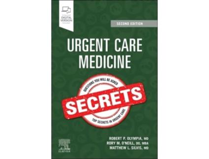 Livro Urgent Care Medicine Secrets de Robert P Olympia, Rory O'Neill et al. (Inglês)