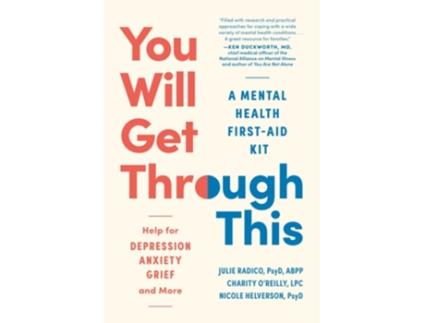 Livro You Will Get Through This de Julie Radico Psyd, Charity O’Reilly Lpc et al. (Inglês)
