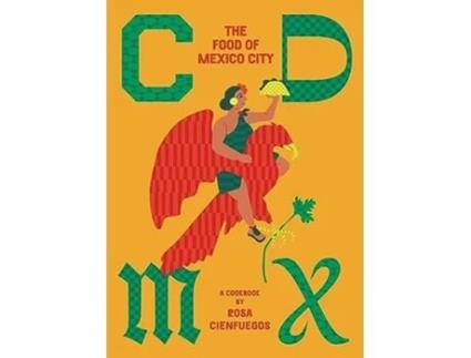 Livro CDMX de Rosa Cienfuegos (Inglês - Capa Dura)