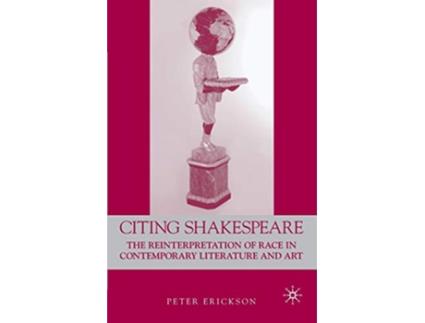 Livro Citing Shakespeare de P Erikson (Inglês)