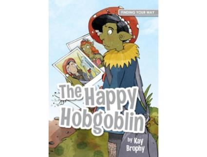 Livro The Happy Hobgoblin de Kay Brophy (Inglês)