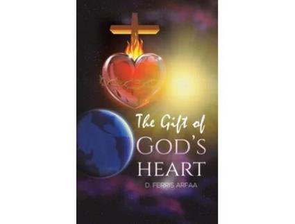 Livro The Gift of Gods Heart de D Ferris Arfaa (Inglês - Capa Dura)