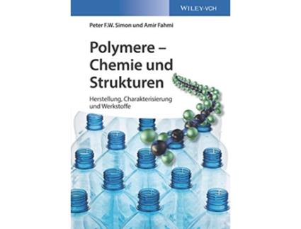 Livro Polymerchemie Eine Einfuhrung Verdammt clever German Edition de Peter F W Simon (Alemão)