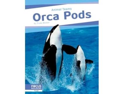 Livro Orca Pods de Trudy Becker (Inglês - Capa Dura)