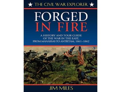 Livro Forged in Fire de Jim Miles (Inglês)