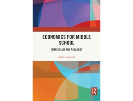 Livro Economics for Middle School de Manju Agarwal (Inglês - Capa Dura)