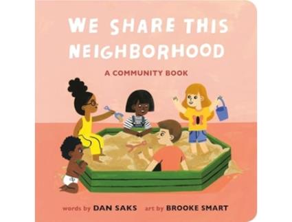 Livro We Share This Neighborhood de Dan Saks (Inglês - Capa Dura)