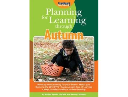 Livro planning for learning through autumn de rachel sparks linfield,penny coltman (inglês)