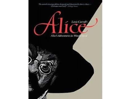 Livro Alice Alices Adventures in Wonderland de Barry Moser (Inglês)