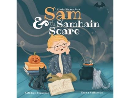 Livro Sam amp the Samhain Scare de Kathleen Converse (Inglês - Capa Dura)