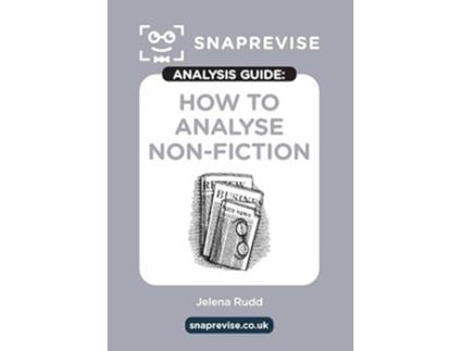 Livro How to Analyse Non-fiction SnapRevise Analysis Guide de InStudent Education (Inglês)