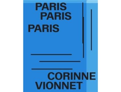 Livro PARIS PARIS PARIS de VIONNET CORINNE (Inglês - Capa Dura)