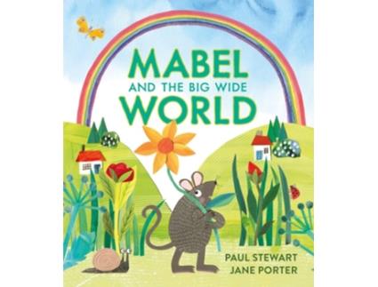 Livro Mabel and the Big Wide World de Paul Stewart (Inglês - Capa Dura)