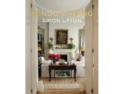 Livro London Living de Upton, Simon et al. (Inglês - Capa Dura)