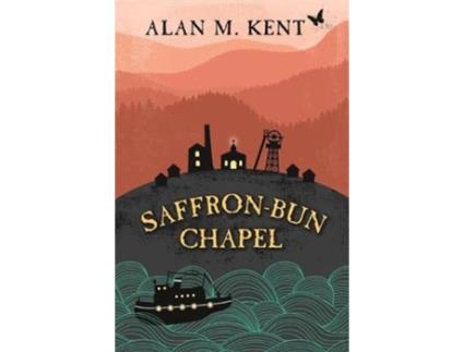 Livro Saffron-Bun Chapel de Alan Kent (Inglês)