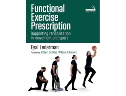Livro Functional Exercise Prescription de Eyal Lederman (Inglês)