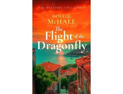 Livro The Flight of the Dragonfly de Dougie McHale (Inglês)