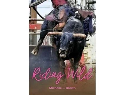 Livro Riding Wild de Michelle L Brown (Inglês)