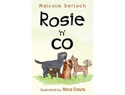 Livro Rosie n Co de Malcolm Gerloch (Inglês)