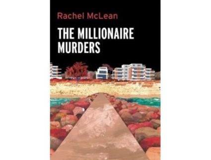 Livro The Millionaire Murders de Rachel McLean (Inglês - Capa Dura)