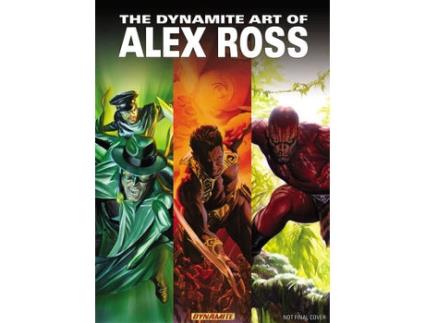 Livro The Dynamite Art of Alex Ross de Alex Ross (Inglês - Capa Dura)