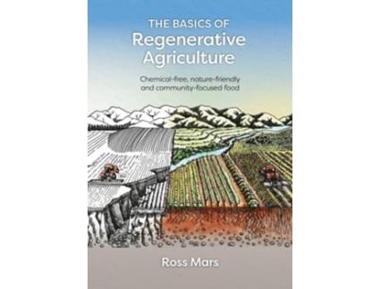 Livro The Basics of Regenerative Agriculture de Ross Mars (Inglês)