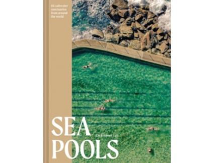 Livro Sea Pools de Chris Romer-Lee (Inglês - Capa Dura)