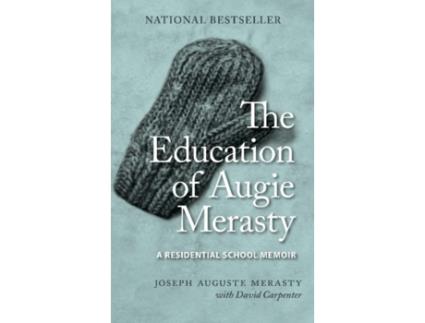 Livro The Education of Augie Merasty de Joseph Auguste Merasty (Inglês)