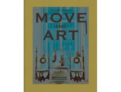 Livro Move and Art de Malene Birger (Inglês - Capa Dura)