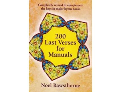 Livro 200 Last Verses for Manuals de Noel Rawsthorne (Inglês)