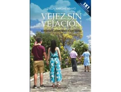 Livro Vejez Sin Vejación de Stella Vargas Bravo (Português)