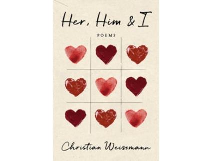 Livro Her, Him amp I de Christian Weissmann (Inglês)