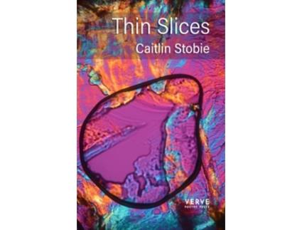 Livro Thin Slices de Caitlin Stobie (Inglês)