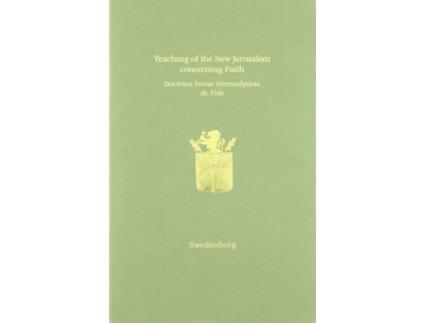 Livro Teaching of the New Jerusalem concerning Faith | Doctrina Novae Hierosolymae de Fide de Emanuel Swedenborg (Latim - Capa Dura)