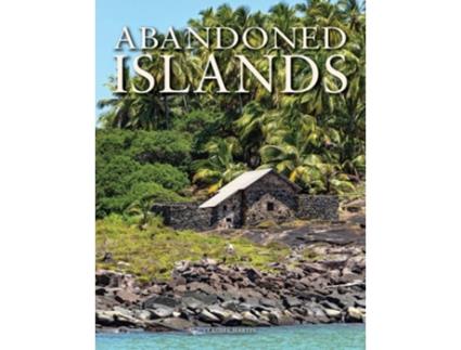 Livro Abandoned Islands de Claudia Martin (Inglês - Capa Dura)